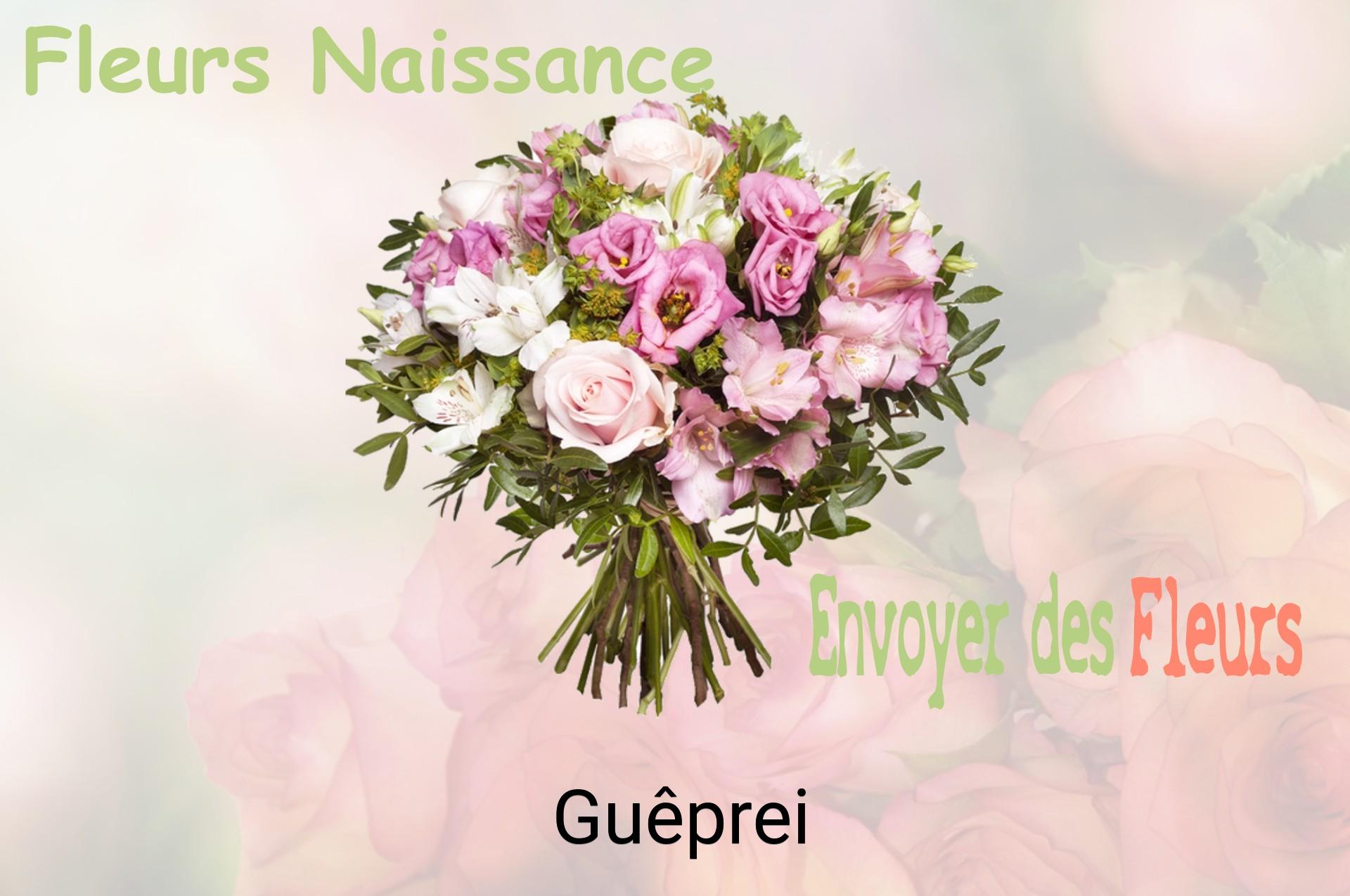 Bouquet de fleurs de naissance livré à Guêprei